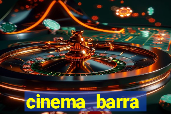 cinema barra shopping sul